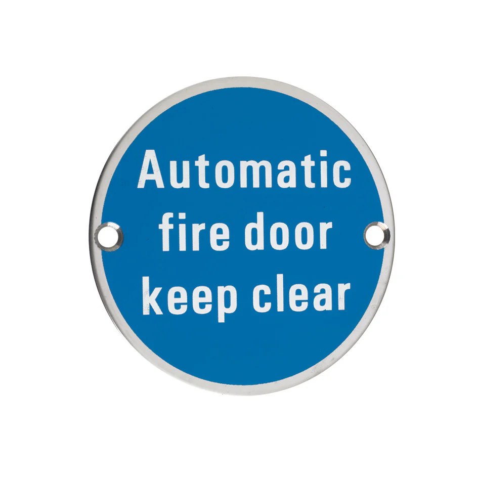 Signage - Automatic Fire Door Keep Clear - 76mm dia - Image 9